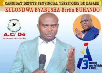 Kabare : Aligné sur la liste de l&rsquo;AC/DÉ, regroupement A3A, à la députation provinciale , circonscription électorale de Kabare, Kulondwa byabusha Bertin, un leader émergent pour le développement de sa base